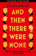 AND THEN THERE WERE NONE: THE ULTIMATE MYSTERY EDITION - Beetle Book Shop