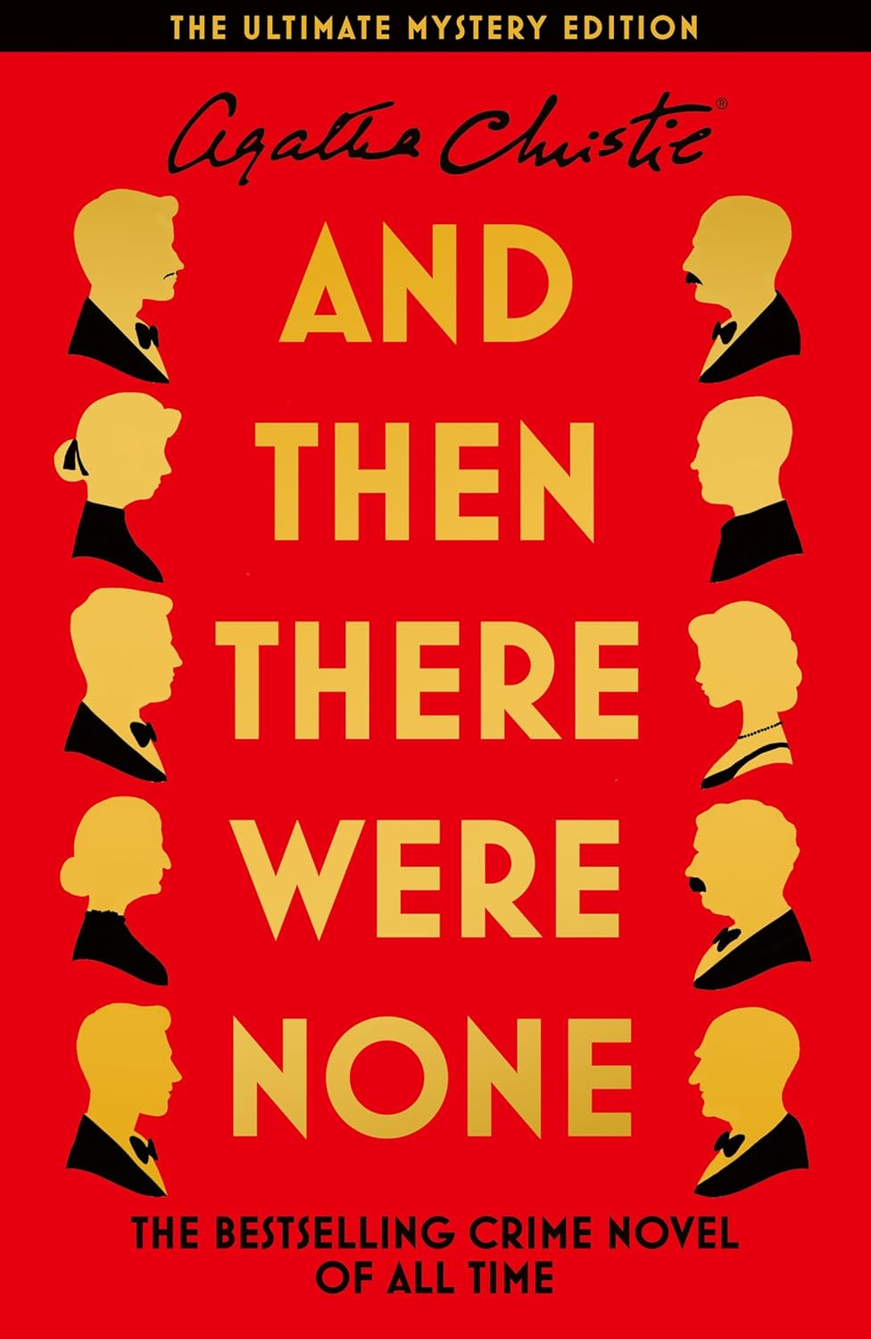 AND THEN THERE WERE NONE: THE ULTIMATE MYSTERY EDITION - Beetle Book Shop