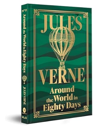 Around the World in Eighty Days (Deluxe Hardbound Edition) - Beetle Book Shop
