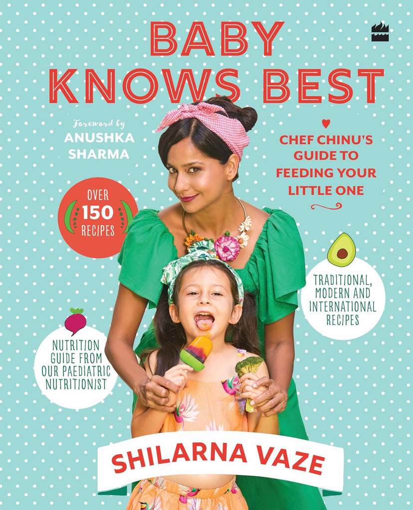Baby Knows Best: Chef Chinus Guide to Feeding Your Little One - Beetle Book Shop