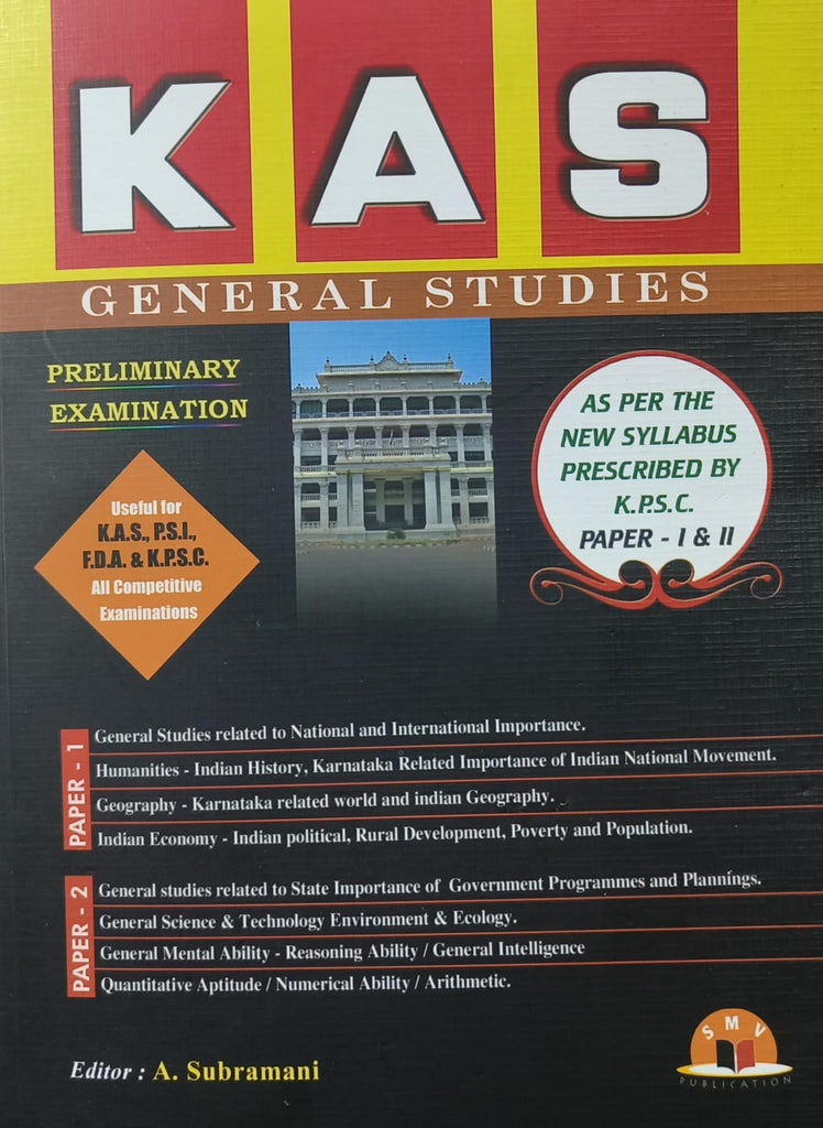 Kas General Studies Paper 1 &amp; 2 Preliminary Exams