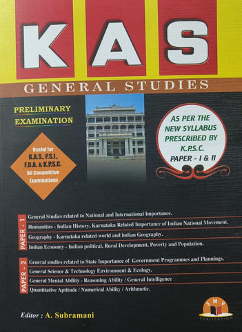 Kas General Studies Paper 1 & 2 Preliminary Exams