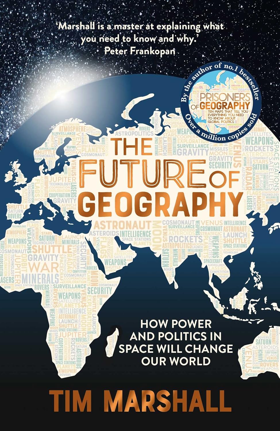 Future of Geography : How Power and Politics in Space will Change Our World - Beetle Book Shop