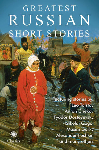 Greatest Russian Short Stories - Beetle Book Shop