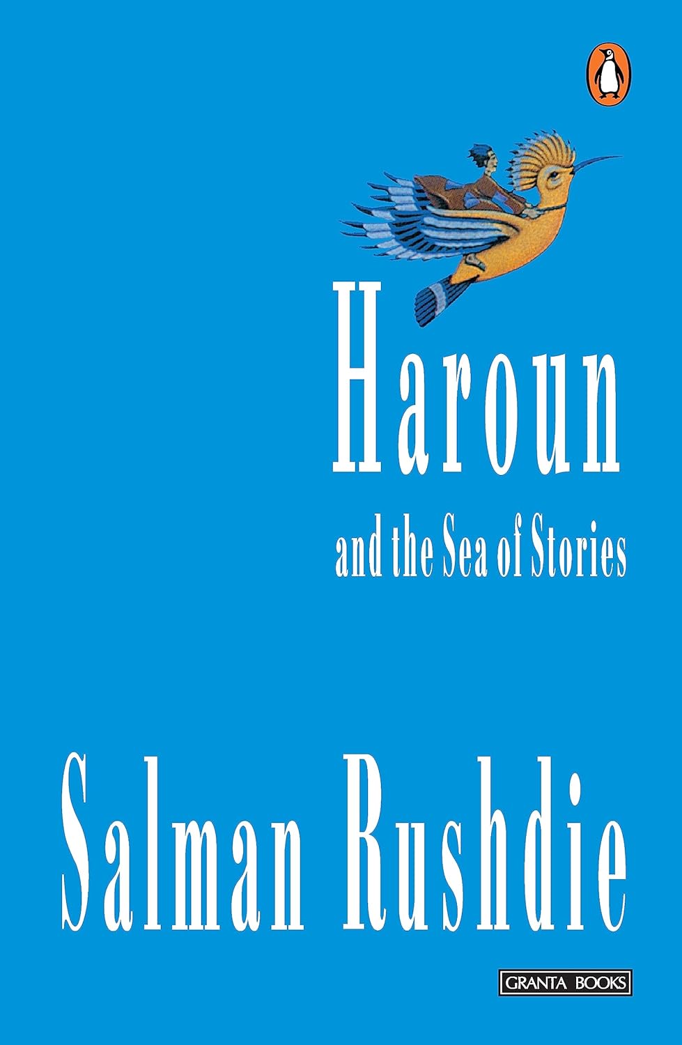 Haroun and The Sea of Stories Rushdie, Salman - Beetle Book Shop