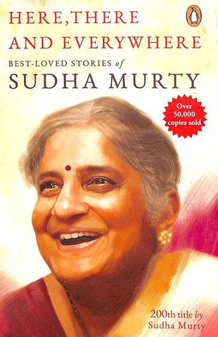 Here There & Everywhere : Best Loved Stories Of Sudha Murty - Beetle Book Shop