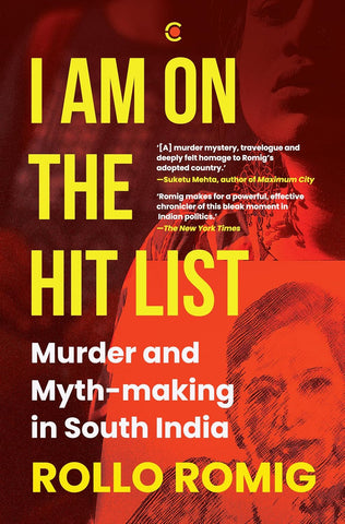 I Am on the Hit List: Murder and Myth - making in South India - Beetle Book Shop