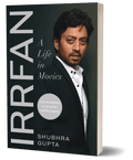 Irrfan: A Life in Movies - Beetle Book Shop