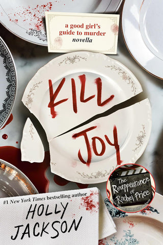 A GOOD GIRL™S GUIDE TO MURDER ” KILL JOY [SPECIAL COLLECTORS EDITION]