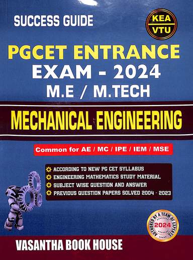 Pgcet Entrance Exam 2024 Mechanical Engineering Me Mtech Common For Ae Mc Ipe Iem Mse : Kea Vtu