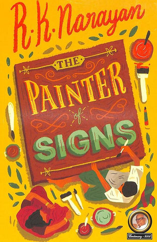 Painter Of Signs by Rk Narayan