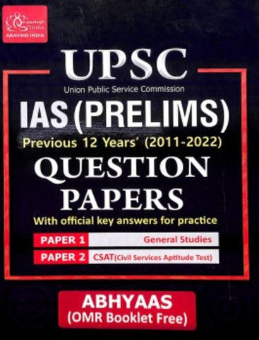 Upsc Ias Prelims Previous 12 Years 2011-2022 Question Papers Paper 1 & 2 With Abhtyaas Omr Booklet