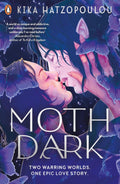 Moth Dark by Kika Hatzopoulou - Beetle Book Shop