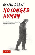 No Longer Human:  A New Translation - Beetle Book Shop