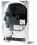 On Right Livelihood: Freedom from distractions, addictions and possessiveness - Beetle Book Shop