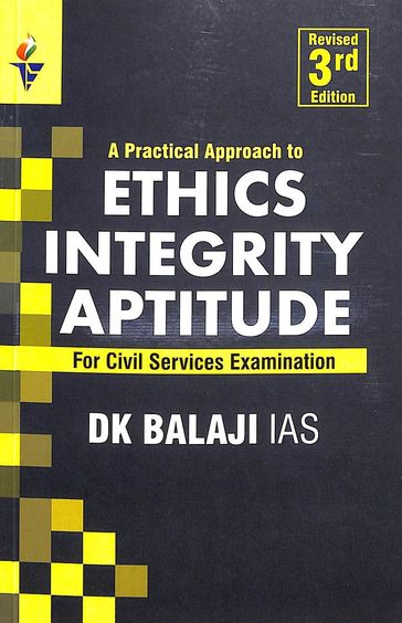 Paractical Approach To Ethics Integrity & Aptitude For Civil Services Examination - Beetle Book Shop