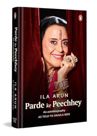 Parde Ke Peechey: An Autobiography As Told To Anjula Bedi - Beetle Book Shop