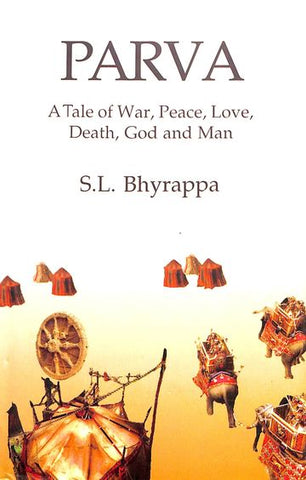 Parva : A Tales Of War Peace Love Death God & Man - Beetle Book Shop