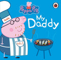 Peppa Pig: My Daddy - Beetle Book Shop