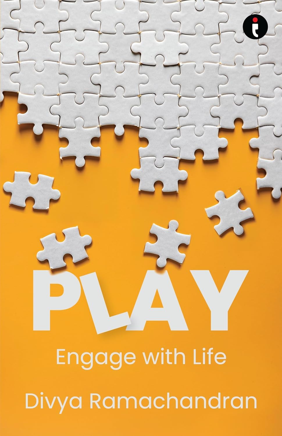 Play: Engage with Life by Divya Ramachandran - Beetle Book Shop