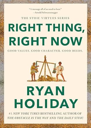 Right Thing, Right Now: Goodness to Greatness - Beetle Book Shop