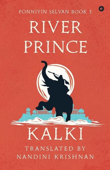 River Prince : Ponniyin Selvan Book 3 - Beetle Book Shop