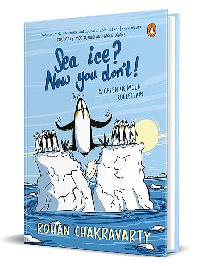 Sea Ice? Now You Dont !: A Green Humour Collection - Beetle Book Shop