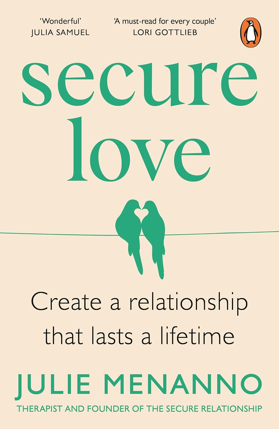 Secure Love: Create a Relationship That Lasts a Lifetime - Beetle Book Shop