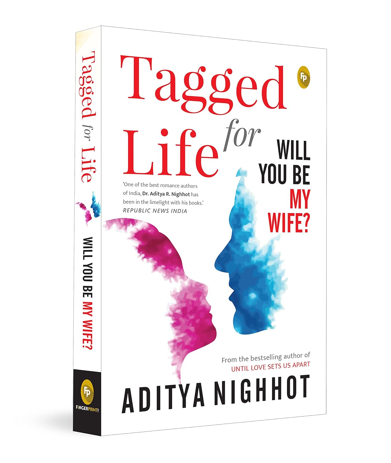 Tagged for Life Will You Be My Wife? Paperback - Beetle Book Shop