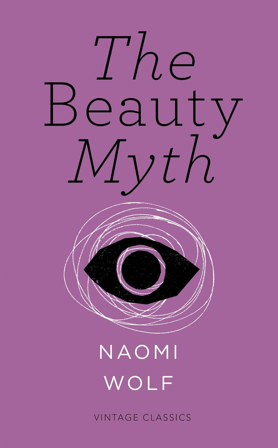 The Beauty Myth (Vintage Feminism Short Edition) (Vintage Feminism Short Editions) - Beetle Book Shop
