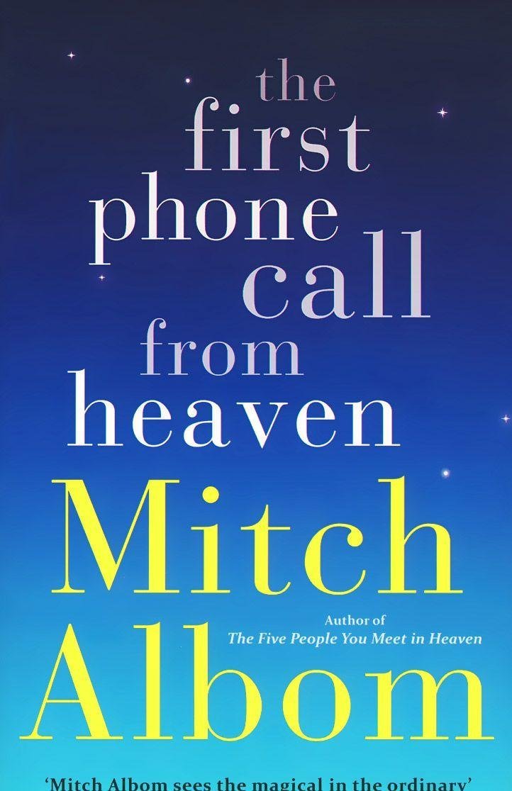 THE FIRST PHONE CALL FROM HEAVEN (A FORMAT) - Beetle Book Shop
