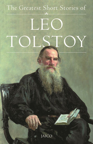 The Greatest Short Stories of Leo Tolstoy - Beetle Book Shop