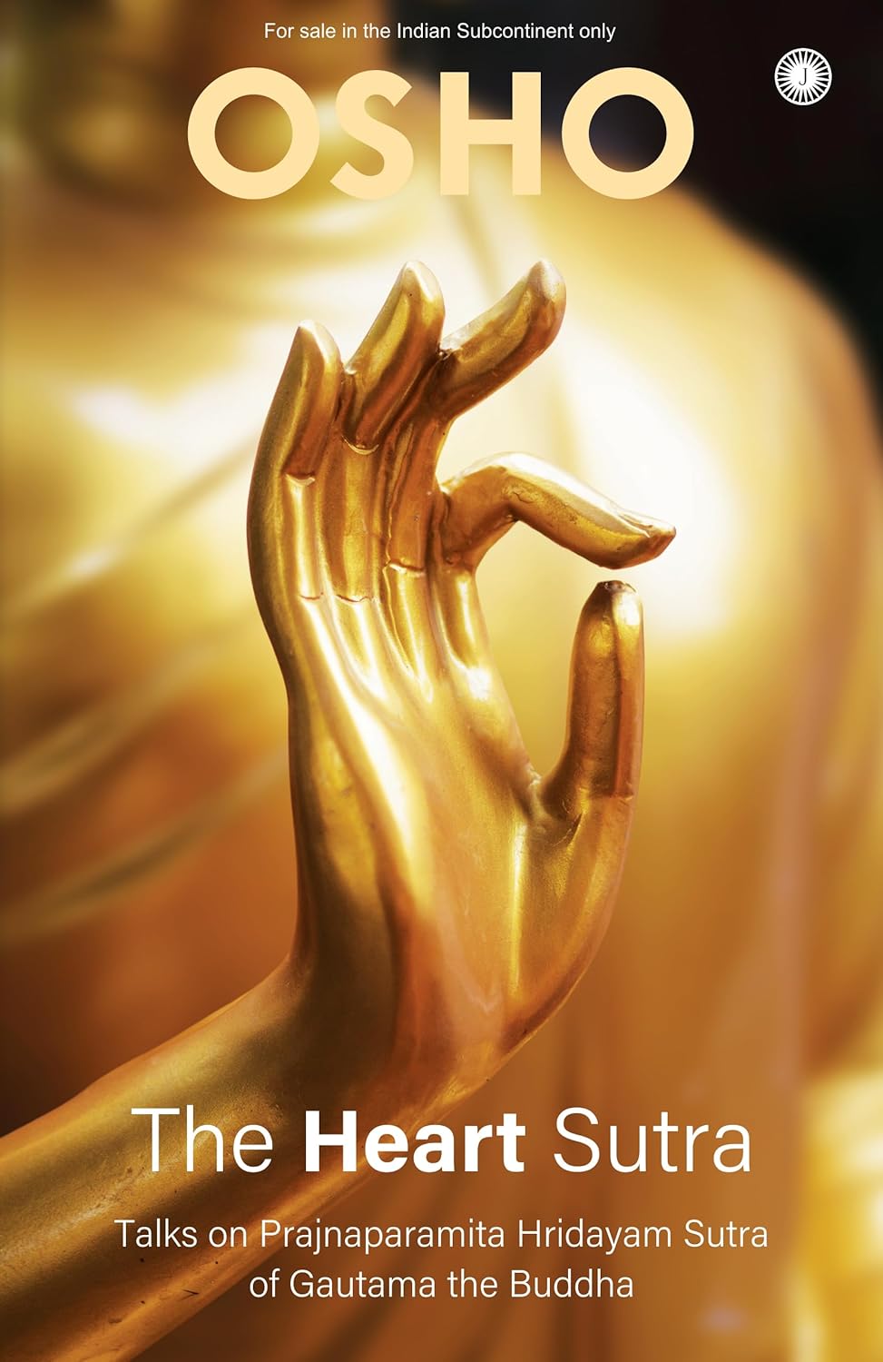 The Heart Sutra: Talks on Prajnaparamita Hridayam Sutra of Gautama the Buddha - Beetle Book Shop