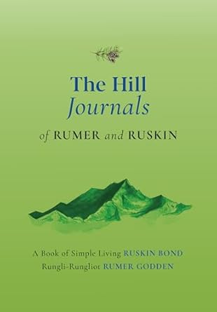 The Hill Journals of Rumer and Ruskin - Beetle Book Shop