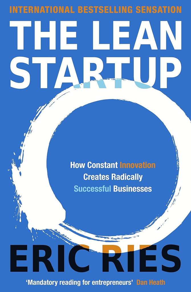 The Lean Startup : The Million Copy Bestseller Driving Entrepreneurs to Success - Beetle Book Shop