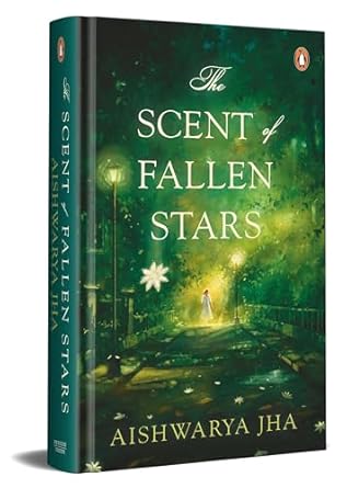 The Scent Of Fallen Stars - Beetle Book Shop