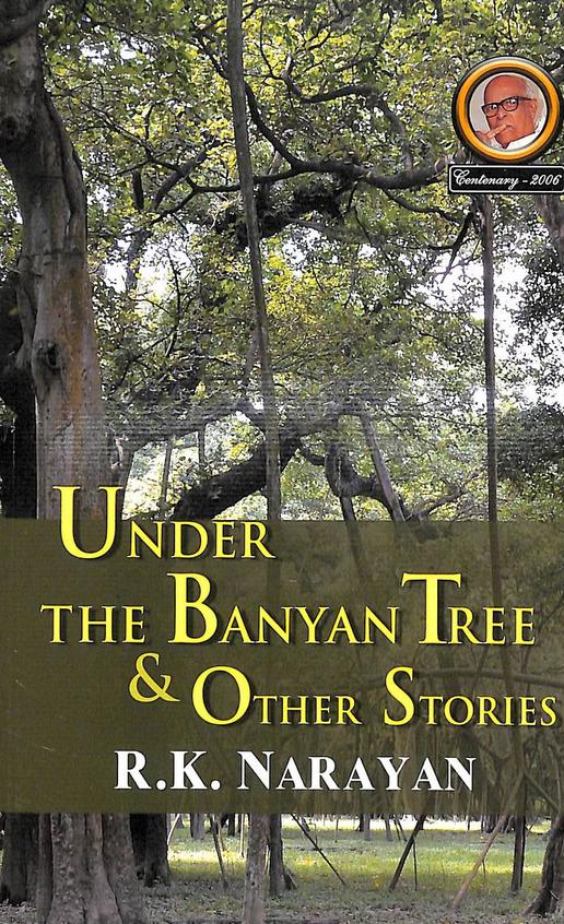 Under The Banyan Tree & Other Stories by Rk Narayan - Beetle Book Shop