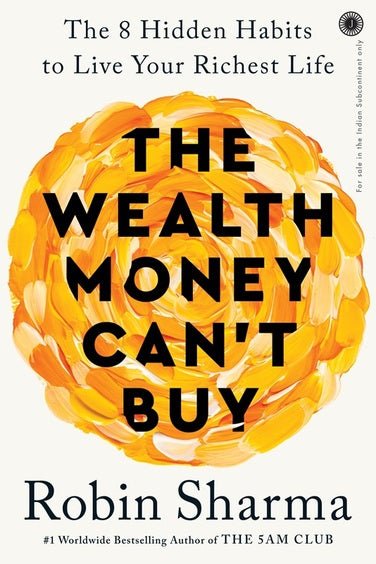 Wealth Money Cant Buy : The 8 Hidden Habits To Live Your Richest Life - Beetle Book Shop