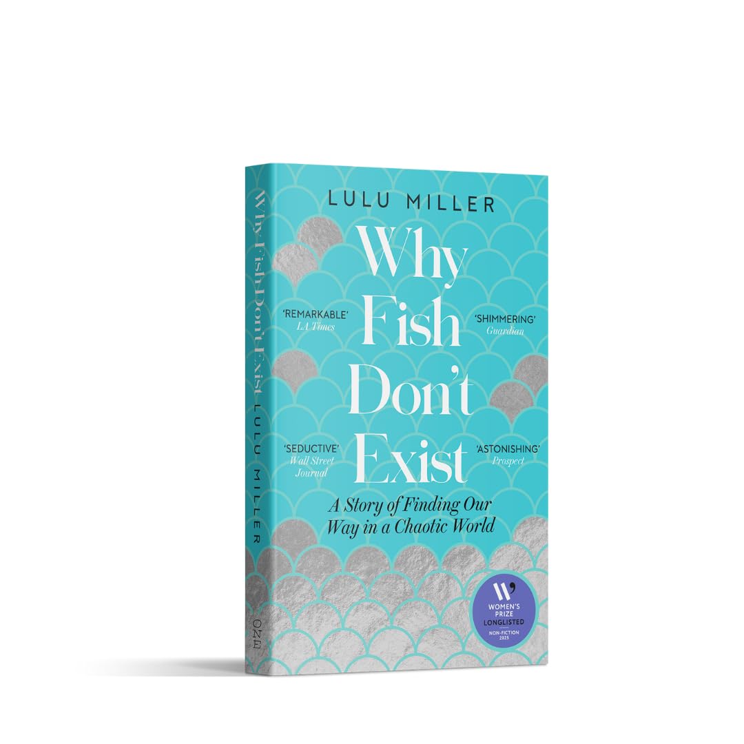 Why Fish Don't Exist: A Story of Finding Our Way in a Chaotic World - Beetle Book Shop