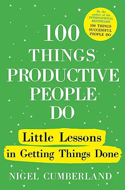 100 Things Productive People Do - Beetle Book Shop