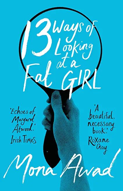 13 Ways of Looking at a Fat Girl - Beetle Book Shop