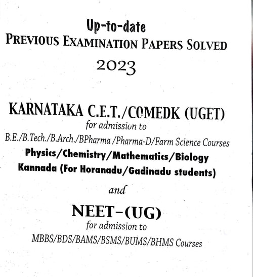 2023 KARNATAKA CET/COMEDK - UGET For Admission to B.E./B.Tech./B.Arch./ BPharma and Pharma - D/ Farm Science Courses NEET - UG For Admission to MBBS/BDS/BAMS/BSMS/ BUMS/BHMS Courses - Beetle Book Shop