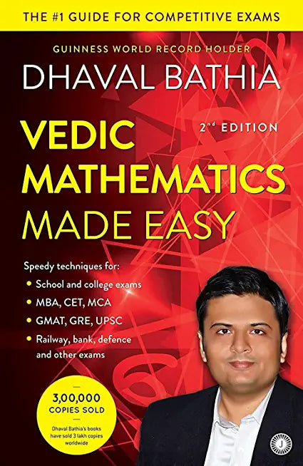 VEDIC MATHEMATICS MADE EASY