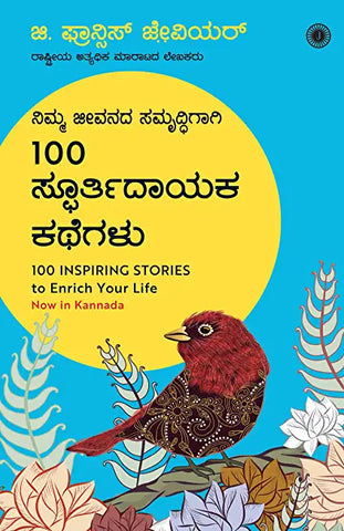 100 INSPIRING STORIES TO ENRICH YOUR LIFE