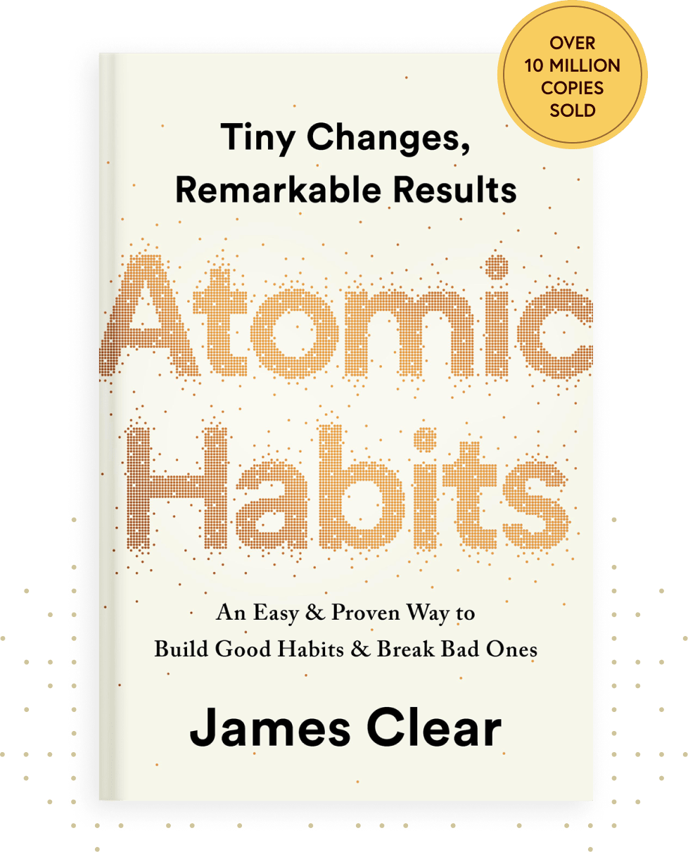 Atomic Habits: An Easy & Proven Way to Build Good Habits & Break Bad Ones - Beetle Book Shop