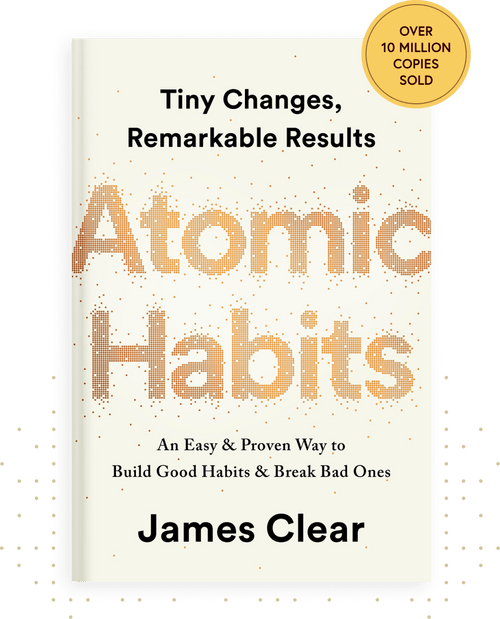 Atomic Habits: An Easy & Proven Way to Build Good Habits & Break Bad Ones - Beetle Book Shop