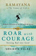 RAMAYANA: THE GAME OF LIFE BOOK 1 - ROAR WITH COURAGE - Beetle Book Shop
