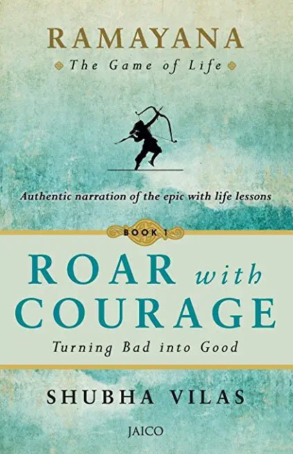 RAMAYANA: THE GAME OF LIFE BOOK 1 - ROAR WITH COURAGE - Beetle Book Shop