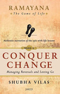 RAMAYANA: THE GAME OF LIFE BOOK 2: CONQUER CHANGE - Beetle Book Shop