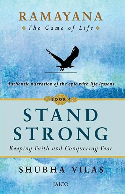 RAMAYANA: THE GAME OF LIFE BOOK 4: STAND STRONG - Beetle Book Shop